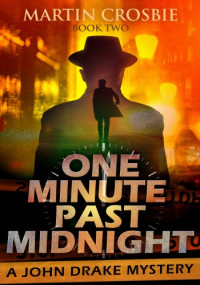 Martin Crosbie — One Minute Past Midnight