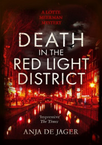 Anja de Jager — Death in the Red Light District