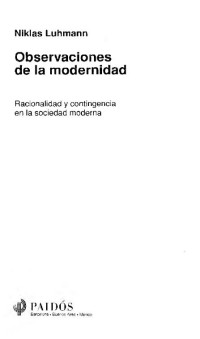 ganz1912 — LUHMANN, NIKLAS - Observaciones de la Modernidad [por Ganz1912]