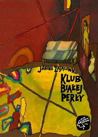 Janina Zającówna — Klub białej perły