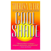 Theresa Weir — Cool Shade