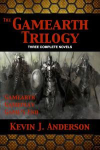 Kevin J Anderson — Gamearth Trilogy Omnibus