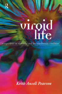 Ansell-Pearson, Keith — Viroid Life