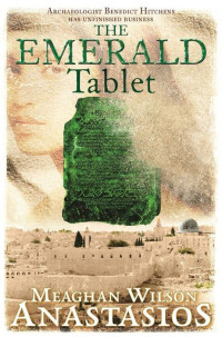 Meaghan Wilson Anastasios [Anastasios, Meaghan Wilson] — The Emerald Tablet