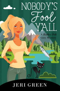 Jeri Green — Hadley Pell : Nobody's Fool Y'all