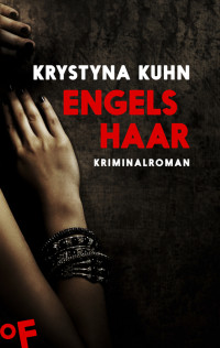 Kuhn, Krystyna — Engelshaar