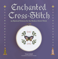 Grace Isobel — Enchanted Cross-Stitch