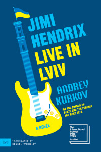 Andrey Kurkov — Jimi Hendrix Live in Lviv