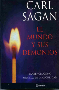 Sagan, Carl — El mundo y sus Demonios