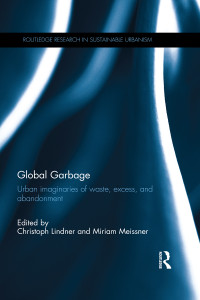 Meissner, Miriam, Lindner, Christoph & Miriam Meissner — Global Garbage