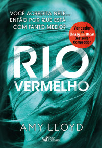 Amy Lloyd — Rio Vermelho
