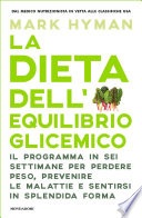 Mark Hyman — La dieta dell'equilibrio glicemico