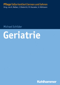 Michael Schilder — Geriatrie