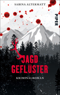 Altermatt, Sabina — Jagdgeflüster