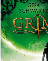 Schwartz Gesa — Grim 3. Płomień nocy