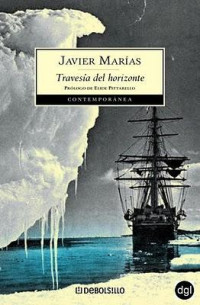 Javier Marias — Travesía Del Horizonte