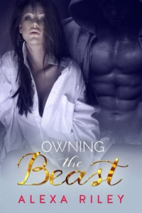 Alexa Riley — Owning the Beast