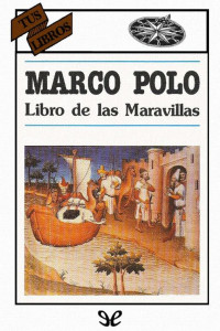Marco Polo — Libro de las Maravillas
