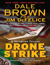 Dale Brown — Drone Strike