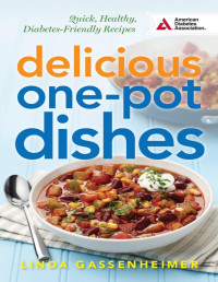 Linda Gassenheimer — Delicious One-Pot Dishes