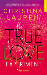 Christina Lauren — DNADuo T2 : The true love experiment