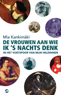 Mia Kankimäki — De vrouwen aan wie ik ’s nachts denk