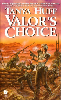 Tanya Huff — Valor's Choice