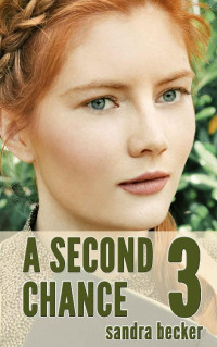 Sandra Becker — A Second Chance #3 (Amish Countryside 10 Amish Second Chance 03)