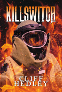 Cliff Hedley — Killswitch