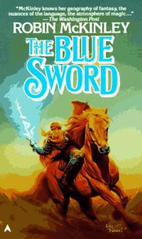 Robin McKinley — The Blue Sword (d-1)