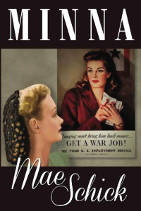 Mae Schick [Schick, Mae] — Minna (World War II 01)