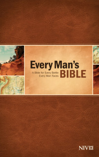 Arterburn, Stephen;Merrill, Dean; — Every Man's Bible NIV