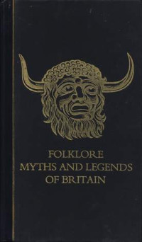 Various — Folklore, Myths, and Legends of Britain