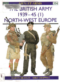 Martin Brayley — The British Army 1939–45 (1): North-West Europe