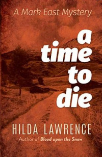 Hilda Lawrence — Time to Die