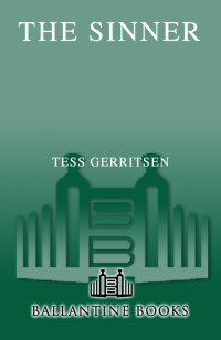 Tess Gerritsen — The Sinner