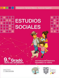 Enrique Ayala Mora y Gonzalo Ortiz Crespo — Estudios Sociales Noveno Grado