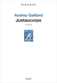 Audrey Gaillard [Gaillard, Audrey] — Justaucorps