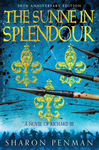 Penman, Sharon Kay — The Sunne In Splendour