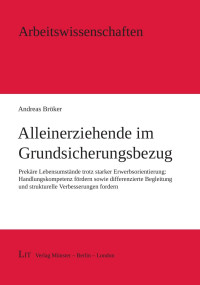 Bröker — Bröker-Alleinerziehende-Grundsicherung-11-2019-Verlag-final-komplett