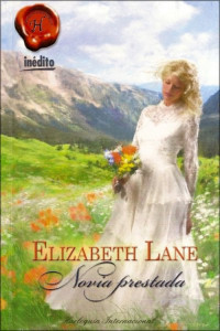 Elizabeth Lane — Novia prestada