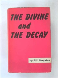 Bill Hopkins — The Leap or the Divine and the Decay