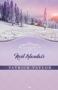 Patrick Taylor — 03 Noël irlandais