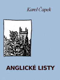 Karel Čapek — Anglické listy