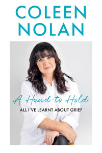 Coleen Nolan — A Hand to Hold