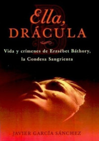 Javier Garcia Sanchez — Ella, Dracula