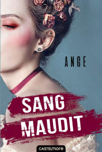 Ange — Sang maudit