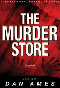 Dan Ames [Ames, Dan] — The Murder Store