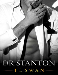 T L Swan — Dr Stanton (Spanish Edition)