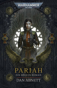 Dan Abnett — Bequin: Pariah